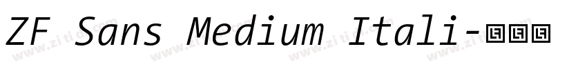 ZF Sans Medium Itali字体转换